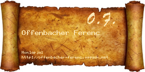 Offenbacher Ferenc névjegykártya